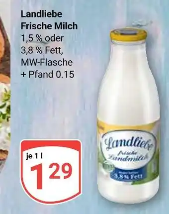 Globus Landliebe frische milch 1,5 % fett Angebot