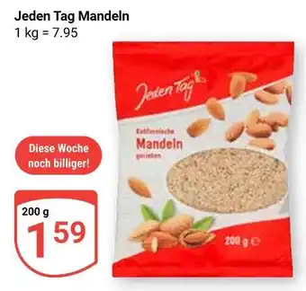 Globus Jeden tag mandeln Angebot