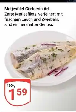 Globus Matjesfilet gärtnerin art Angebot