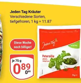 Globus Jeden tag kräuter Angebot