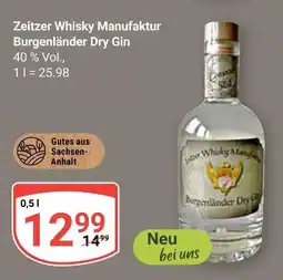 Globus Zeitzer whisky manufaktur burgenländer dry gin Angebot