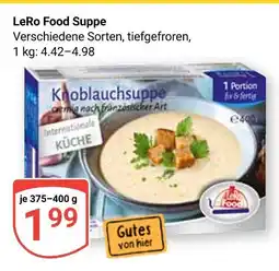 Globus Lero food knoblauchsuppe Angebot