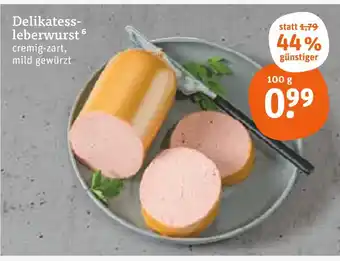 tegut Delikatess-leberwurst Angebot