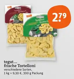 tegut Tegut... frische tortelloni Angebot