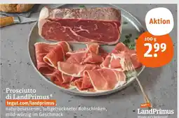 tegut Landprimus prosciutto di landprimus Angebot