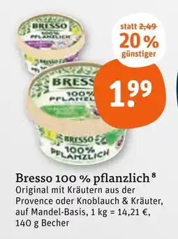 tegut Bresso 100 % pflanzlich Angebot