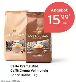 Tchibo Tchibo caffè crema mild und caffè crema vollmundig Angebot