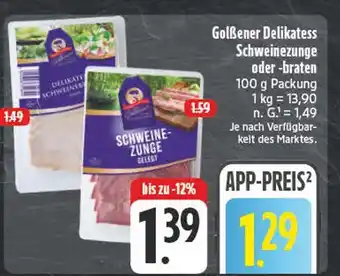 Edeka Golßener delikatess schweinezunge Angebot