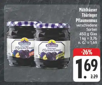 Edeka Mühlhäuser thüringer pflaumenmus original Angebot