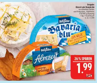 Marktkauf Bergader almzeit Angebot