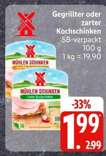 Edeka Mühlen schinken gegrillter kochschinken Angebot