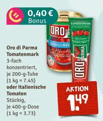 nahkauf Oro di parma tomatenmark Angebot