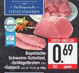 Edeka Bayerische schweine-schnitzel Angebot