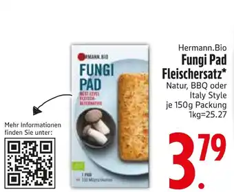 Edeka Hermann.bio fungi pad natur Angebot