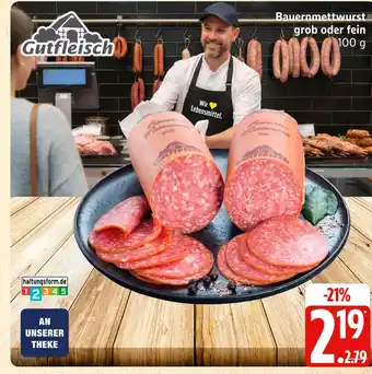 Marktkauf Gutfleisch bauernmettwurst grob Angebot