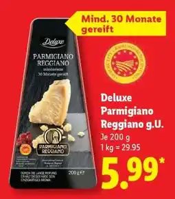 Lidl Deluxe Parmigiano Reggiano g.U Angebot