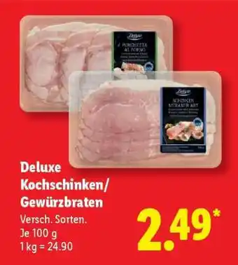 Lidl Deluxe Kochschinken/Gewürzbraten Angebot