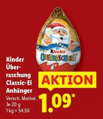 Lidl Kinder Überraschung Classic-Ei Anhänger Angebot