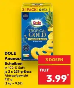 Kaufland DOLE Ananas-Scheiben Angebot
