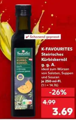 Kaufland K-FAVOURITES Steirisches Kürbiskernöl g. g. A Angebot