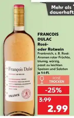 Kaufland FRANCOIS DULAC Rosé- oder Rotwein Angebot