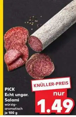Kaufland PICK Echt ungar. Salami Angebot