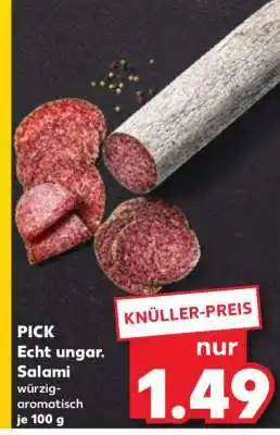 Kaufland PICK Echt ungar. Salami Angebot