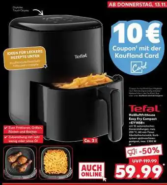 Kaufland Tefal Heißluftfritteuse Easy Fry Compact EY1485C Angebot