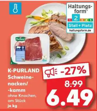 Kaufland K-PURLAND Schweinenacken/ -kamm Angebot