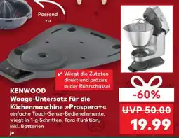 Kaufland KENWOOD Waage-Untersatz für die Küchenmaschine Prospero+ Angebot