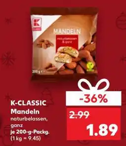 Kaufland K-CLASSIC Mandeln Angebot