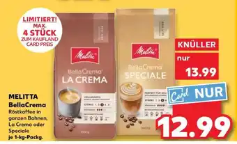 Kaufland Melitta BellaCrema Angebot