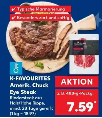 Kaufland K-FAVOURITES Amerik. Chuck Eye Steak Angebot
