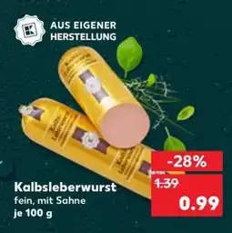Kaufland Kalbsleberwurst Angebot