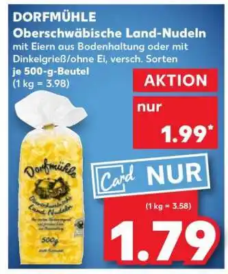 Kaufland Dorfmühle Oberschwäbische Land Nudeln Angebot