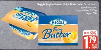 Edeka Meggle Joghurtbutter Feine Butter oder Streichzart Angebot