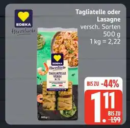 Edeka Tagliatelle oder Lasagne Angebot