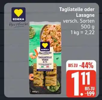 Edeka Tagliatelle oder Lasagne Angebot