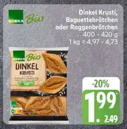 Edeka Dinkel Krusti, Baguettebrötchen oder Roggenbrötchen Angebot