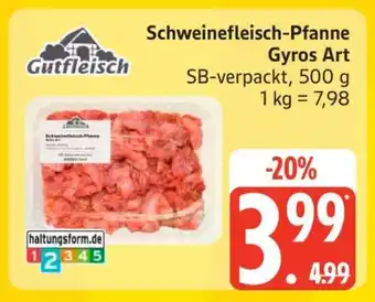 Edeka Schweinefleisch -Pfanne Gyros Art Angebot
