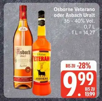 Edeka Osborne Veterano oder Asbach Uralt Angebot