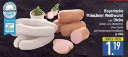 Edeka Bayerische Münchner Weißwurst oder Dicke Angebot