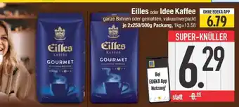 Edeka Eilles oder Idee Kaffee Angebot