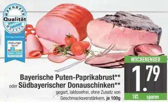 Edeka Bayerische Puten-Paprikabrust oder Südbayerischer Donauschinken Angebot