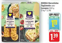 Edeka EDEKA Herzstücke Tagliatelle oder Lasagne Angebot
