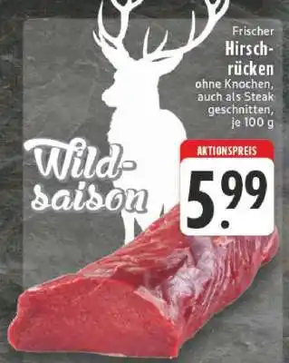 Edeka Frischer Hirschrücken Angebot
