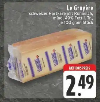 Edeka Le Gruyère Angebot