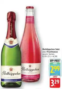 Edeka Rotkäppchen Sekt oder Fruchtsecco Angebot