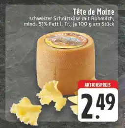 Edeka Tête de Moine Angebot