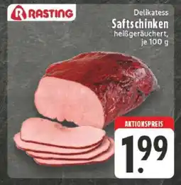Edeka Rasting Delikatess Saftschinken Angebot